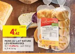 Intermarché PAINS AU LAIT NATURE LES RENARDISES offre