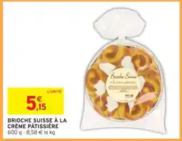 Intermarché BRIOCHE SUISSE À LA CRÈME PÂTISSIÈRE offre