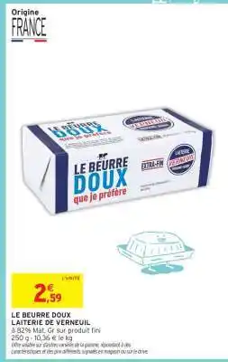Intermarché LE BEURRE DOUX offre