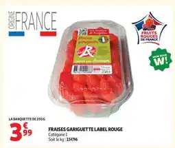 Auchan Fraises Gariguette Label Rouge offre