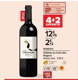 Carrefour Market Château La Croix des Hugons offre