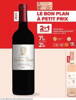 Carrefour Market Château Moulin des Richards offre