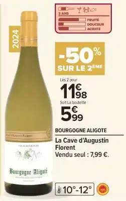 Carrefour Market BOURGOGNE ALIGOTE offre
