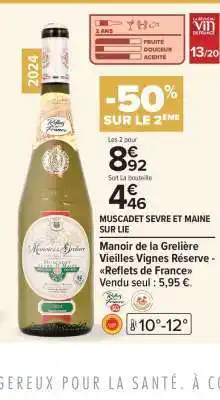 Carrefour Market MUSCADET SÉVRE ET MAINE SUR LIE offre