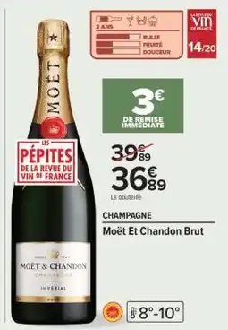 Carrefour Market Moët Et Chandon Brut offre