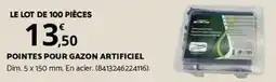 Bricomarché POINTES POUR GAZON ARTIFICIEL offre