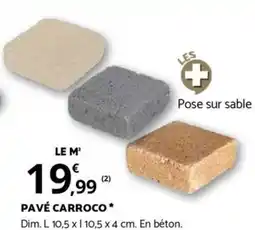 Bricomarché PAVÉ CARROCO offre