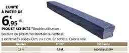 Bricomarché PIQUET SCHISTE offre