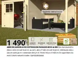 Bricomarché ABRI DE JARDIN AVEC EXTENSION PARADIS BOIS 19 MM offre