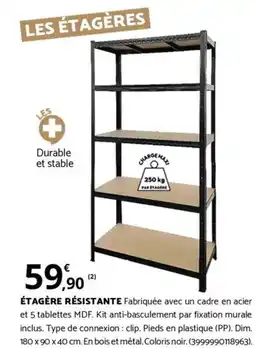 Bricomarché ÉTAGÈRE RÉSISTANTE offre