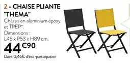 RAGT Jardin & Maison CHAISE PLIANTE THEMA offre