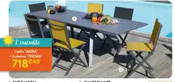 RAGT Jardin & Maison L'ensemble 1 table agra + 6 chaises thema offre