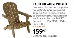 RAGT Jardin & Maison FAUTEUIL ADIRONDACK offre