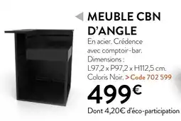 RAGT Jardin & Maison MEUBLE CBN D'ANGLE offre