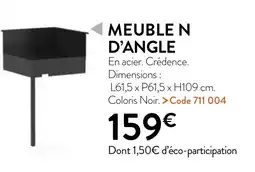 RAGT Jardin & Maison MEUBLE N D'ANGLE offre