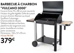 RAGT Jardin & Maison BARBECUE À CHARBON VULCANO 3000 offre