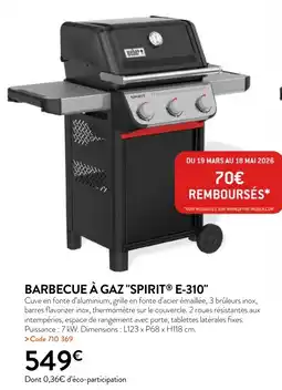 RAGT Jardin & Maison BARBECUE À GAZ "SPIRIT E-310 offre
