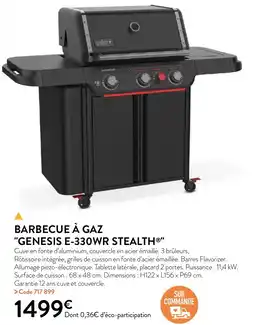 RAGT Jardin & Maison BARBECUE À GAZ GENESIS E-330WR STEALTH offre