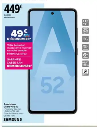Carrefour Smartphone Galaxy A52 5g Samsung offre