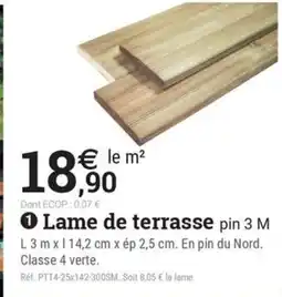 Espace emeraude Lame de terrasse pin 3 M offre