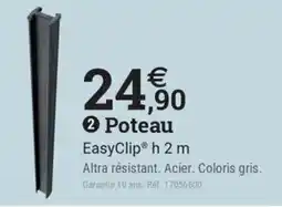 Espace emeraude Poteau EasyClip offre