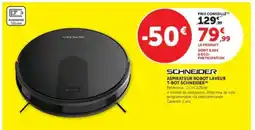 Hyper U ASPIRATEUR ROBOT LAVEUR T-BOT SCHNEIDER offre
