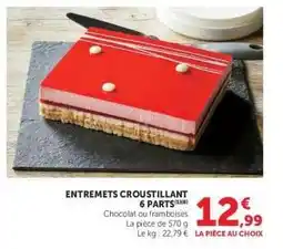 Hyper U ENTREMETS CROUSTILLANT 6 PARTS offre