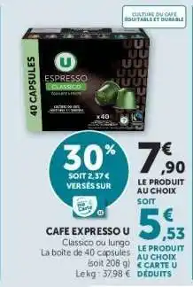 Hyper U CAFE EXPRESSO U offre