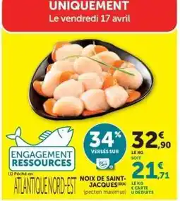 Hyper U Noix De Saint-Jacques offre