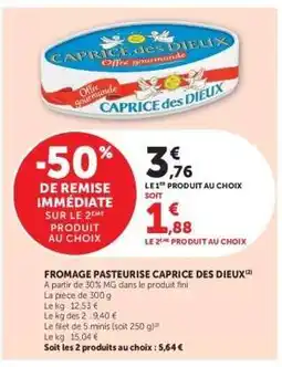 Hyper U Fromage Pasteurisé Caprice des Dieux offre