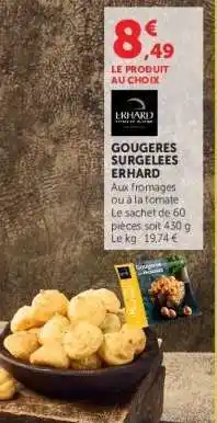 Hyper U GOUGÈRES SURGELÉES ERHARD offre