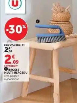 Hyper U Brosse Multi-usages U offre
