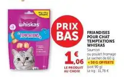Hyper U FRIANDISES POUR CHAT TEMPTATIONS WHISKAS offre