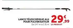 Hyper U Lance télescopique alu pour pulvérisateur offre
