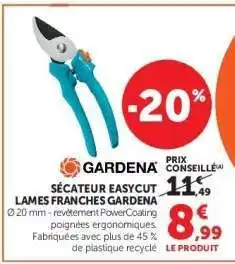 Super U SÉCATEUR EASYCUT LAMES FRANCHES GARDENA offre