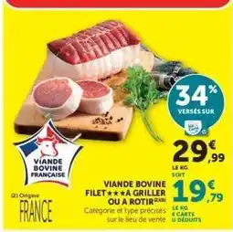 Hyper U VIANDE BOVINE FILET*** À GRILLER OU À RÔTIR offre