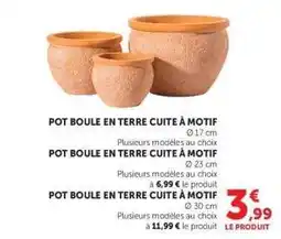 Super U POT BOULE EN TERRE CUITE À MOTIF offre