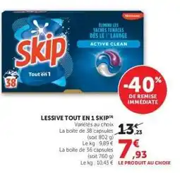 Super U LESSIVE TOUT EN 1 SKIP offre