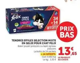 Super U Tendres Effiles Selection Mixte en Gelee pour Chat Felix offre