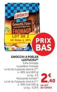 Hyper U Gnocchi À Poêler Lustucru offre