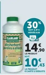 Hyper U Clairland Désherbant Jardins & Allées offre