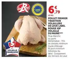 Hyper U Poulet Fermier Tradition Volaille de Loué offre