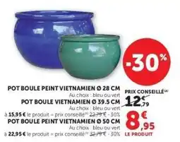 Super U POT BOULE PEINT VIETNAMIEN Ø 28 CM offre