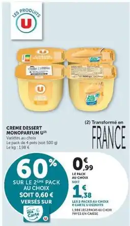 Super U CREME DESSERT MONOPARFUM offre