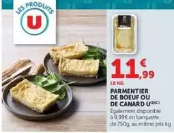 Super U Parmentier de Boeuf ou de Canard U offre