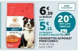 Hyper U CROQUETTES AU POULET POUR CHIEN U offre