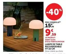 Hyper U LAMPE DE TABLE RECHARGEABLE HT 22 CM offre