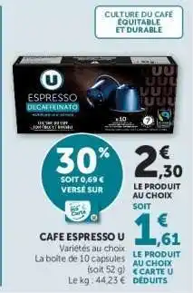 Hyper U Café Espresso U offre