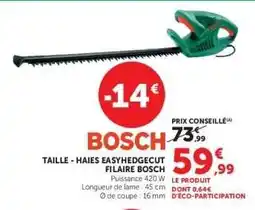 Super U BOSCH Taille-Haies EasyHedgeCut Filaire offre