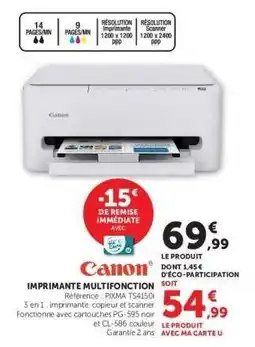 Hyper U Canon Imprimante Multifonction offre